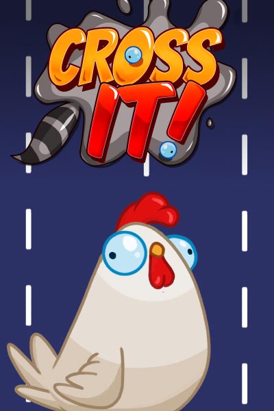 Cross it!
